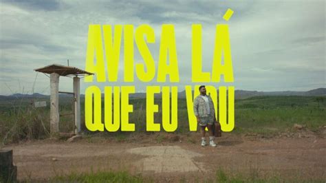  Avisa Lá que Já Vou Chegar - A Euphoric Symphony of Rhythmic Rebellion and Soulful Grooves